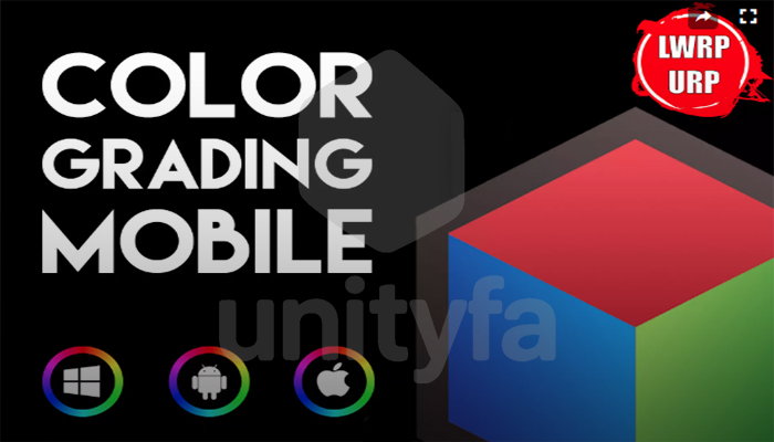 Fast Mobile LUT URP VR AR LWRP v1.1